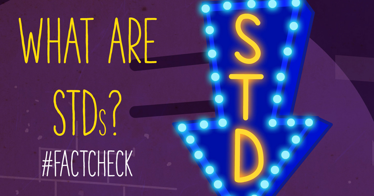 What Are STDs FactCheck