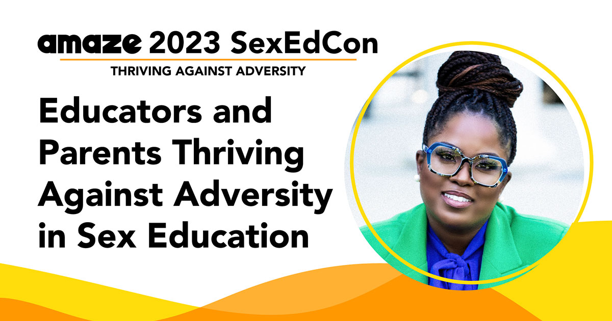 SexEdCon 2023 – Navigating the Path Together: Educators and Parents Thriving Against Adversity in Sex Education with Dr. Tanya Bass